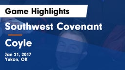 Southwest Covenant  vs Coyle Game Highlights - Jan 21, 2017