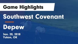 Southwest Covenant  vs Depew Game Highlights - Jan. 20, 2018