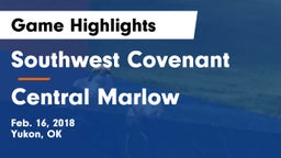 Southwest Covenant  vs Central Marlow  Game Highlights - Feb. 16, 2018