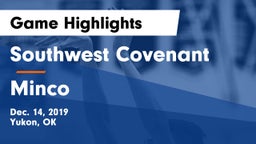 Southwest Covenant  vs Minco  Game Highlights - Dec. 14, 2019