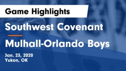 Southwest Covenant  vs Mulhall-Orlando Boys Game Highlights - Jan. 23, 2020