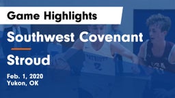Southwest Covenant  vs Stroud  Game Highlights - Feb. 1, 2020