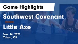 Southwest Covenant  vs Little Axe  Game Highlights - Jan. 14, 2021