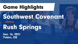 Southwest Covenant  vs Rush Springs  Game Highlights - Jan. 16, 2021