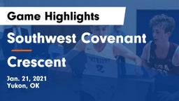 Southwest Covenant  vs Crescent  Game Highlights - Jan. 21, 2021