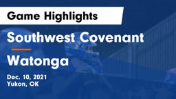 Southwest Covenant  vs Watonga  Game Highlights - Dec. 10, 2021