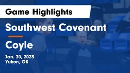 Southwest Covenant  vs Coyle  Game Highlights - Jan. 20, 2023