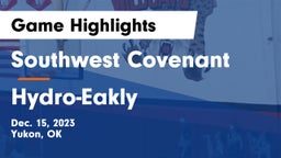 Southwest Covenant  vs Hydro-Eakly  Game Highlights - Dec. 15, 2023