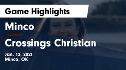 Minco  vs Crossings Christian  Game Highlights - Jan. 12, 2021