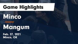 Minco  vs Mangum  Game Highlights - Feb. 27, 2021