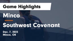 Minco  vs Southwest Covenant  Game Highlights - Dec. 7, 2023