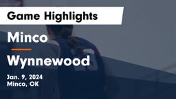 Minco  vs Wynnewood  Game Highlights - Jan. 9, 2024