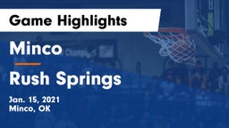 Minco  vs Rush Springs  Game Highlights - Jan. 15, 2021