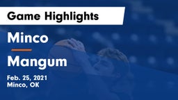 Minco  vs Mangum  Game Highlights - Feb. 25, 2021