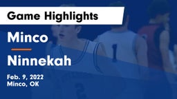 Minco  vs Ninnekah  Game Highlights - Feb. 9, 2022