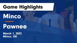 Minco  vs Pawnee  Game Highlights - March 1, 2022