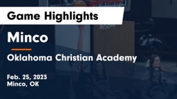 Minco  vs Oklahoma Christian Academy  Game Highlights - Feb. 25, 2023