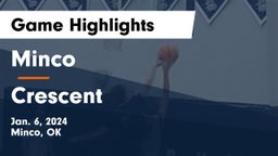 Minco  vs Crescent Game Highlights - Jan. 6, 2024