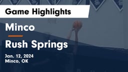 Minco  vs Rush Springs  Game Highlights - Jan. 12, 2024