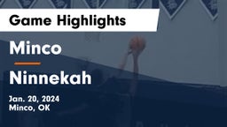 Minco  vs Ninnekah Game Highlights - Jan. 20, 2024