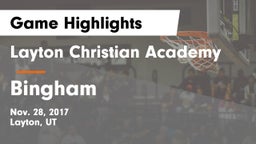 Layton Christian Academy  vs Bingham  Game Highlights - Nov. 28, 2017