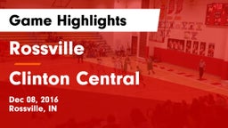 Rossville  vs Clinton Central  Game Highlights - Dec 08, 2016