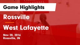Rossville  vs West Lafayette  Game Highlights - Nov 28, 2016