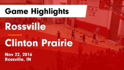 Rossville  vs Clinton Prairie  Game Highlights - Nov 22, 2016