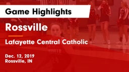 Rossville  vs Lafayette Central Catholic  Game Highlights - Dec. 12, 2019
