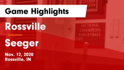Rossville  vs Seeger  Game Highlights - Nov. 12, 2020