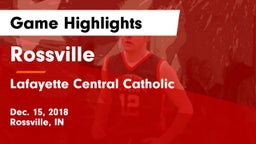 Rossville  vs Lafayette Central Catholic  Game Highlights - Dec. 15, 2018