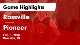 Rossville  vs Pioneer  Game Highlights - Feb. 1, 2020