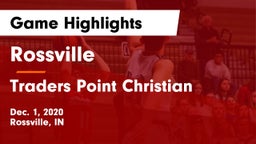 Rossville  vs Traders Point Christian  Game Highlights - Dec. 1, 2020
