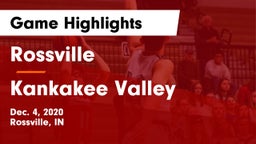 Rossville  vs Kankakee Valley  Game Highlights - Dec. 4, 2020