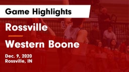 Rossville  vs Western Boone  Game Highlights - Dec. 9, 2020