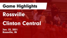 Rossville  vs Clinton Central  Game Highlights - Jan. 22, 2021