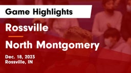 Rossville  vs North Montgomery  Game Highlights - Dec. 18, 2023