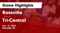 Rossville  vs Tri-Central  Game Highlights - Jan. 12, 2024