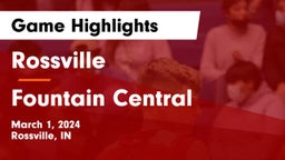 Rossville  vs Fountain Central  Game Highlights - March 1, 2024