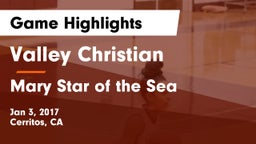 Valley Christian  vs Mary Star of the Sea  Game Highlights - Jan 3, 2017