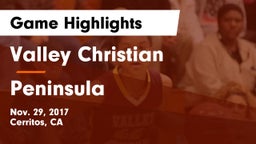 Valley Christian  vs Peninsula Game Highlights - Nov. 29, 2017