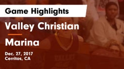 Valley Christian  vs Marina  Game Highlights - Dec. 27, 2017