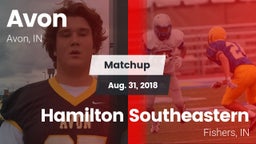 Matchup: Avon  vs. Hamilton Southeastern  2018
