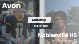 Matchup: Avon  vs. Noblesville HS 2018