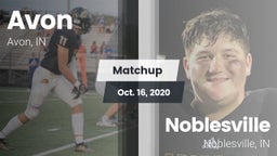 Matchup: Avon  vs. Noblesville  2020