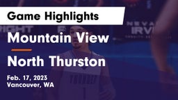 Mountain View  vs North Thurston Game Highlights - Feb. 17, 2023
