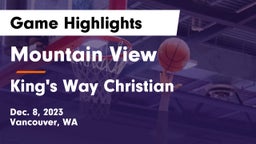 Mountain View  vs King's Way Christian  Game Highlights - Dec. 8, 2023