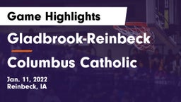 Gladbrook-Reinbeck  vs Columbus Catholic  Game Highlights - Jan. 11, 2022