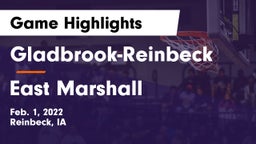 Gladbrook-Reinbeck  vs East Marshall  Game Highlights - Feb. 1, 2022