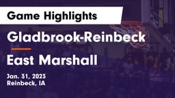 Gladbrook-Reinbeck  vs East Marshall  Game Highlights - Jan. 31, 2023